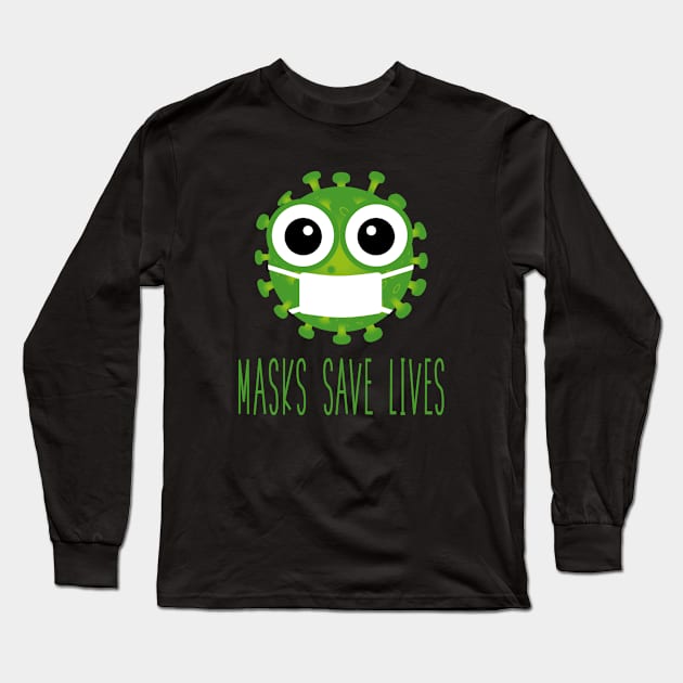 Masks Save Lives with Green Virus Cartoon Long Sleeve T-Shirt by tropicalteesshop